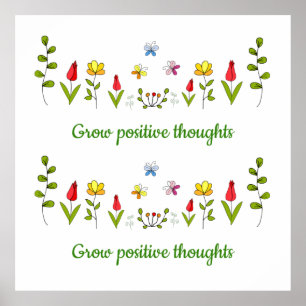 Póster Crecer pensamientos positivos flores