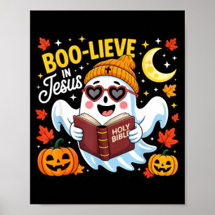 Póster Cree en Jesús Fantasma Halloween Divertido Cristia