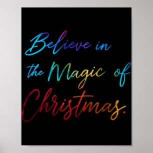 Póster Cree En La Magia De La Camiseta De Navidad
