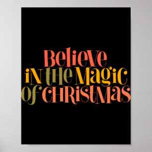 Póster Cree En La Magia De La Navidad Camiseta Retro