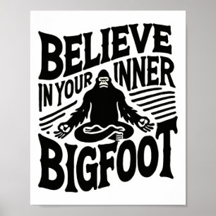 Póster Cree En Tu Bigfoot Interior Divertido Yoga Sasquat
