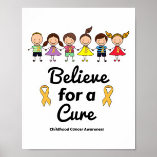 Póster Cree en una cura Conciencia del cáncer infantil
