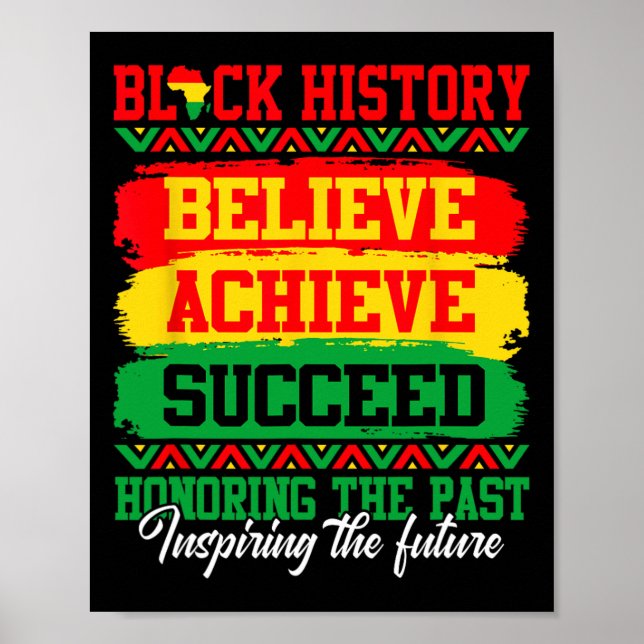 Póster Cree Logre Triunfe Mes de la Historia Negra Negro  (Frente)