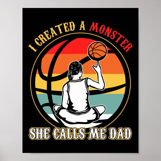 Póster Creé Un Monstruo Que Me Llamó Dad Bysketbyll (Frente)