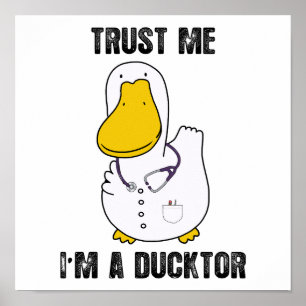 Póster Créeme, soy un Médica de pato sardínico gracioso d