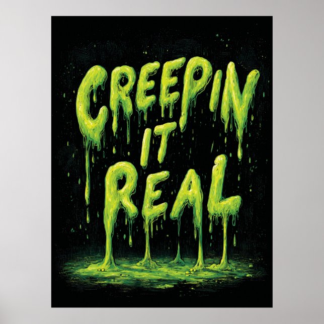 Póster "Creepin it Real", tipografía cómica y delgada (Frente)