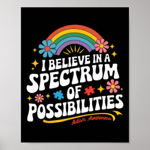 Póster Creer En Un Espectro De Posibilidades De Autismo E