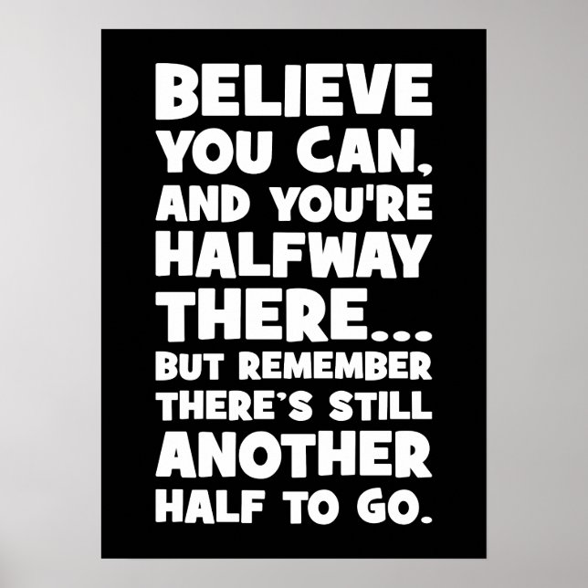 Póster Creer que puedes - Graciosa motivación de éxito (Frente)