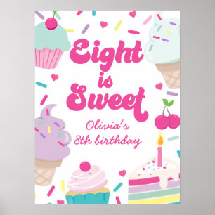 Póster Crema de hielo y pastel ocho es dulce octavo cumpl