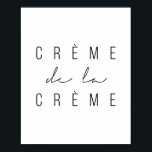 Póster Creme de la Creme<br><div class="desc">Creme de la Creme</div>