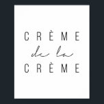 Póster Creme de la Creme<br><div class="desc">Creme de la Creme</div>