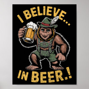 Póster Creo En El Chiste De Beer Funny Bigfoot Lederhosen