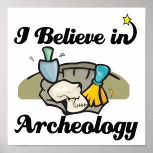 Póster creo en la arqueología