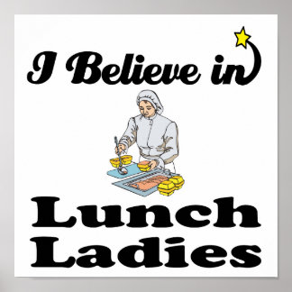 Póster creo en las damas del almuerzo