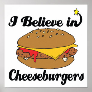 Póster creo en las hamburguesas de queso