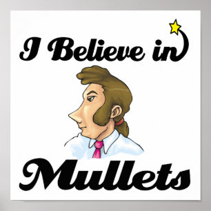 Póster creo en los mullets