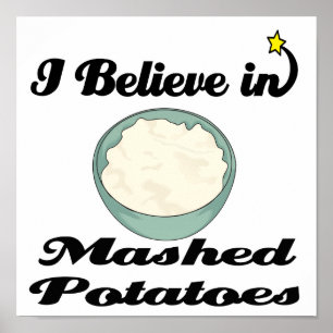 Póster creo en puré de papas
