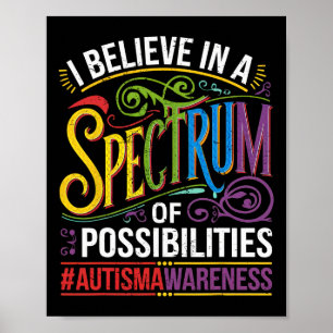 Póster Creo En Un Espectro De Posibilidades De Autismo Aw
