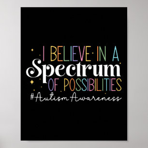 Póster Creo En Un Espectro De Posibilidades De Autismo Aw