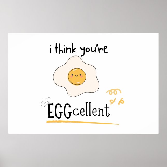 Póster creo que eres EGGcellent (Frente)