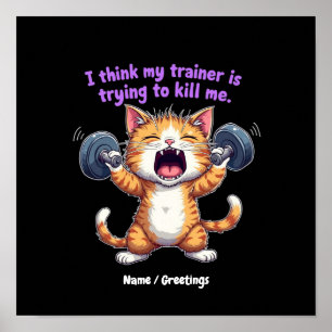 Póster Creo que mi entrenador está tratando de matarme a