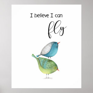 Póster "Creo que puedo volar" diseño poster