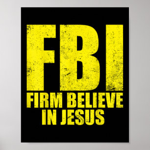 Póster Creyente firme del FBI en Jesús Motivacional Crist