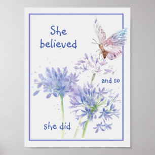 Póster "Creyó en la mariposa de la cita motivadora