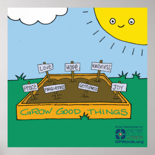 Póster Crezca el buen poster de las cosas