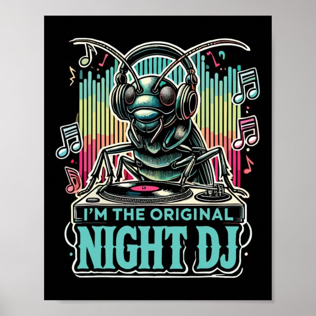 Póster Cricket Insect Soy El Dj Original De La Noche  (Frente)