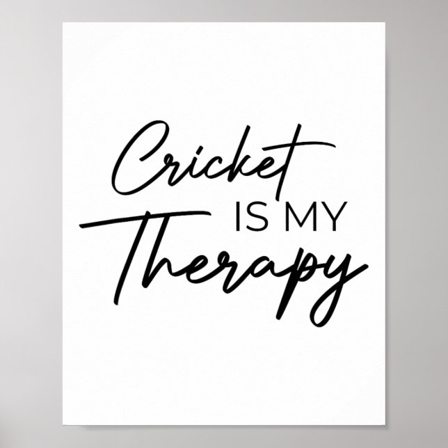 Póster Cricket Is My Therapy  (Frente)