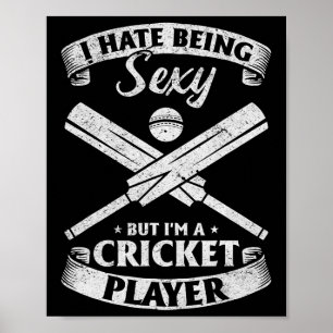 Póster Cricketista - Odio ser Y pero soy jugador de crick