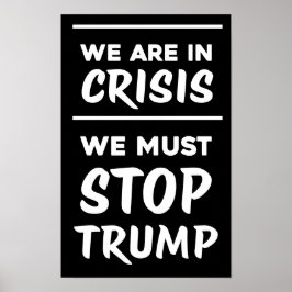 Póster CRISIS Anti-Trump | Neg | Protesta