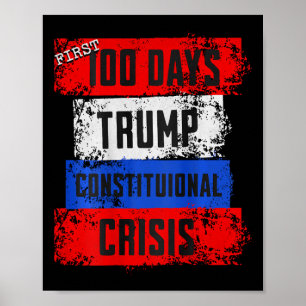 Póster Crisis constitucional de los primeros 100 días de