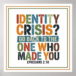 Póster Crisis de Identidad Vuelve a Aquel Que Te Hizo