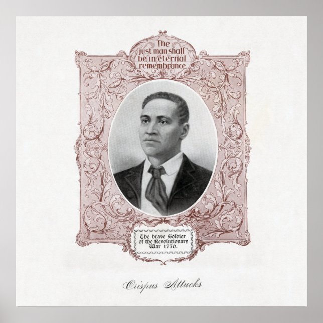 Póster Crispus attucks Black Patriot American Revolution (Frente)