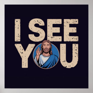 Póster Cristiano Jesús te está vigilando, Jesús te veo