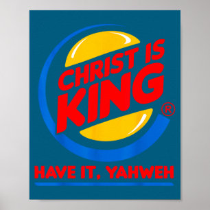 Póster Cristo es rey divertido tiene Dios Jesús cristiano