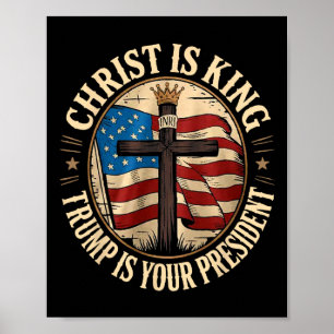 Póster Cristo Es Rey Y Trump Es Presidente 