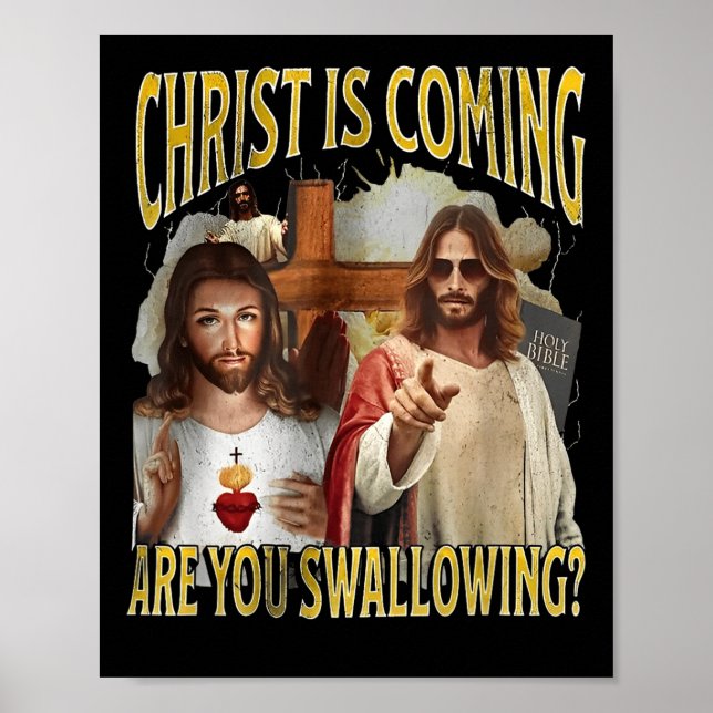 Póster Cristo viene ¿Estás tragando divertida ofensa (Frente)