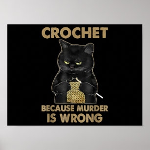 Póster Crochet de gato negro porque el asesinato es un er