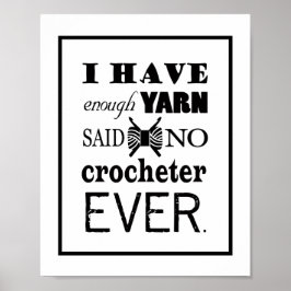 Póster Crochet No Suficiente Yarn Craft Room
