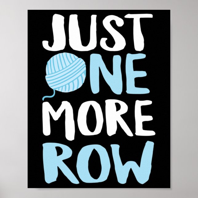 Póster Crochet One More Row Yarn And Hook Needle (Frente)
