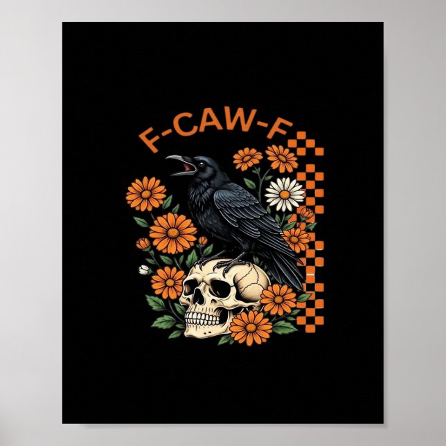 Póster Crow Raven F-Caw-F Funny Halloween Gothic Creative (Frente)