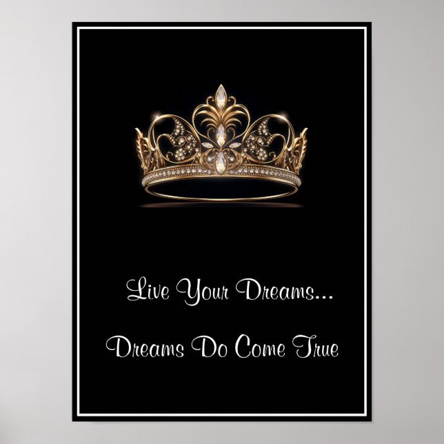 Póster Crown Live Your Dreams Poster (Frente)