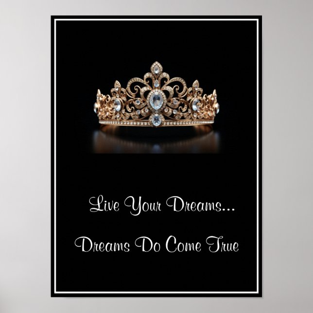 Póster Crown Live Your Dreams Poster (Frente)