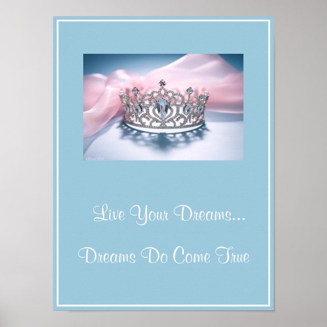 Póster Crown Live Your Dreams Poster (Frente)