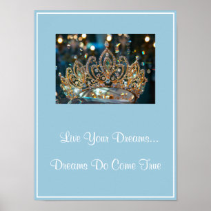 Póster Crown Live Your Dreams Poster