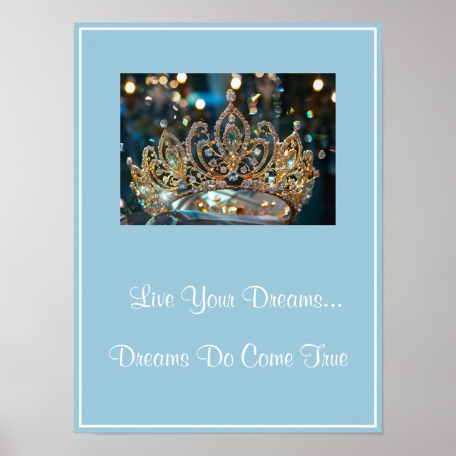 Póster Crown Live Your Dreams Poster (Frente)