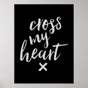 Póster Cruce mi corazón - poster inspirador